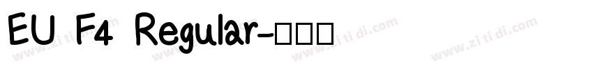 EU F4 Regular字体转换